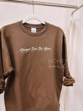 Load image into Gallery viewer, Embroidered Stronger Than The Storm Sweatshirt