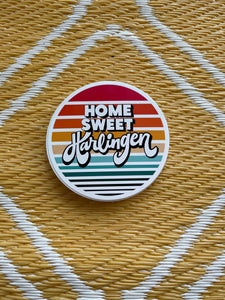 Home Sweet Harlingen Sticker 4”